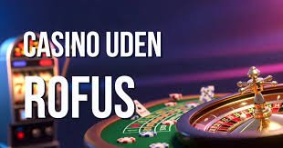 Online Betting uden ROFUS En Guide til Sikker Spiloplevelse 440146456 Online Betting uden ROFUS En Guide til Sikker Spiloplevelse 440146456